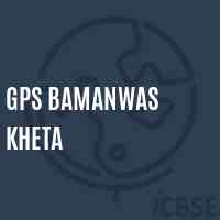 Gps Bamanwas Kheta Primary School Logo