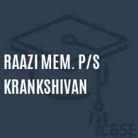 Raazi Mem. P/s Krankshivan Middle School Logo