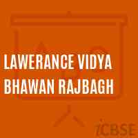 Lawerance Vidya Bhawan Rajbagh Secondary School Logo