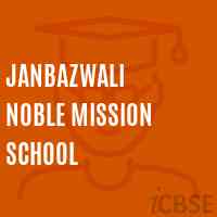 Janbazwali Noble Mission School Logo