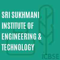 Sri Sukhmani Institute of Engineering & Technology Logo