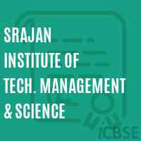 Srajan Institute of Tech. Management & Science Logo
