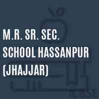 M.R. Sr. Sec. School Hassanpur (Jhajjar) Logo