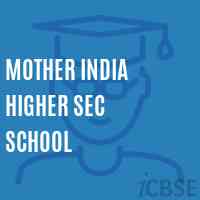 Mother India Higher Sec School Logo