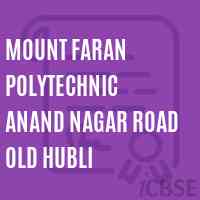 Mount Faran Polytechnic Anand Nagar Road Old Hubli College Logo