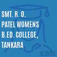 Smt. R. O. Patel Womens B.Ed. College, Tankara Logo