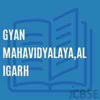 Gyan Mahavidyalaya,Aligarh College Logo
