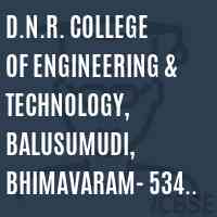 D.N.R. College of Engineering & Technology, Balusumudi, Bhimavaram- 534 202,(CC-9P) Logo