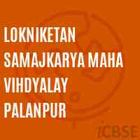 Lokniketan Samajkarya Maha Vihdyalay Palanpur College Logo