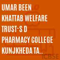 Umar Been Khattab Welfare Trust`s D Pharmacy College Kunjkheda Ta Kannad Aurangabad Logo