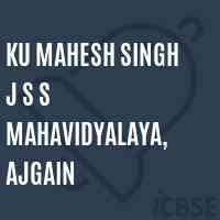 Ku Mahesh Singh J S S Mahavidyalaya, Ajgain College Logo