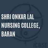 Shri Onkar Lal Nursing College, Baran Logo