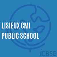 Lisieux CMI Public School Logo