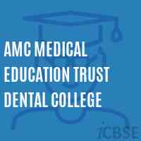 AMC Medical Education Trust Dental College Logo