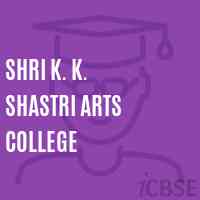 Shri K. K. Shastri Arts College Logo