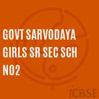 Govt Sarvodaya Girls Sr Sec Sch No2 School Logo