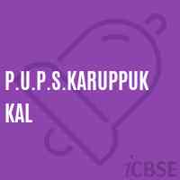 P.U.P.S.Karuppukkal Primary School Logo