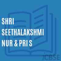 Shri Seethalakshmi Nur & Pri S Primary School Logo