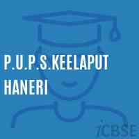 P.U.P.S.Keelaputhaneri Primary School Logo