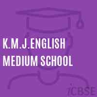 K.M.J.English Medium School Logo