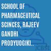 School of Pharmaceutical Scinces, Rajeev Gandhi Prodyuogiki Vishwavidyalaya, Bhopal Logo