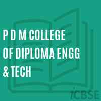 P D M College of Diploma Engg & Tech Logo