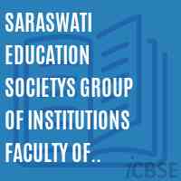 Saraswati Education Societys Group of Institutions Faculty of Engineering and Faculty of Management College Logo