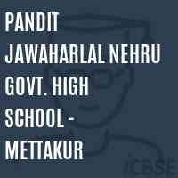 Pandit Jawaharlal Nehru Govt. High School - Mettakur Logo