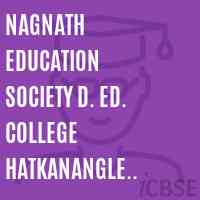 Nagnath Education Society D. Ed. College Hatkanangle Kolhapur Logo