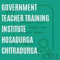 Government Teacher Training Institute Hosadurga Chitradurga Chitradurg Logo