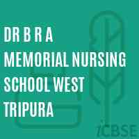 Dr B R A Memorial Nursing School West Tripura Logo