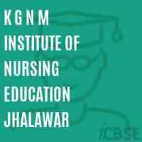 K G N M Institute of Nursing Education Jhalawar Logo