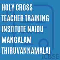 Holy Cross Teacher Training Institute Naidu Mangalam Thiruvannamalai Logo