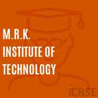 M.R.K. Institute of Technology Logo
