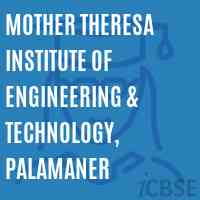 Mother Theresa Institute of Engineering & Technology, Palamaner Logo