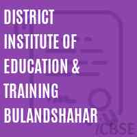 District Institute of Education & Training Bulandshahar Logo