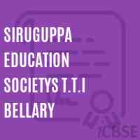 Siruguppa Education Societys T.T.I Bellary College Logo
