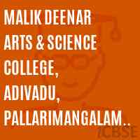 Malik Deenar Arts & Science College, Adivadu, Pallarimangalam P.O., Pothanicadu (via), Muvattupuzha, Ernakulam 686 671 Logo