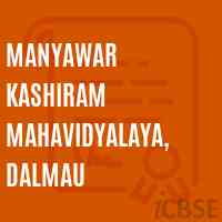 Manyawar Kashiram Mahavidyalaya, Dalmau College Logo