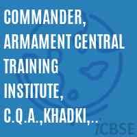 Commander, Armament Central Training Institute, C.Q.A.,Khadki, Pune 411003 Logo