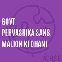 Govt. Pervashika Sans. Malion Ki Dhani Secondary School Logo