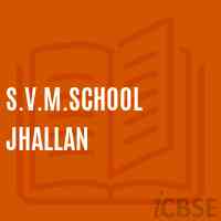 S.V.M.School Jhallan Logo