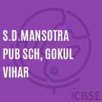 S.D.Mansotra Pub Sch, Gokul Vihar Primary School Logo