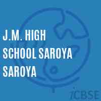 J.M. High School Saroya Saroya Logo