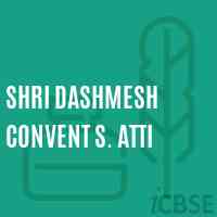 Shri Dashmesh Convent S. Atti Secondary School Logo