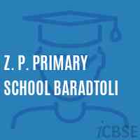 Z. P. Primary School Baradtoli Logo