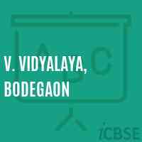 V. Vidyalaya, Bodegaon Secondary School Logo