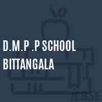D.M.P .P School Bittangala Logo