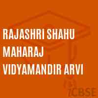 Rajashri Shahu Maharaj Vidyamandir Arvi Secondary School Logo