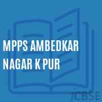 Mpps Ambedkar Nagar K Pur Primary School Logo